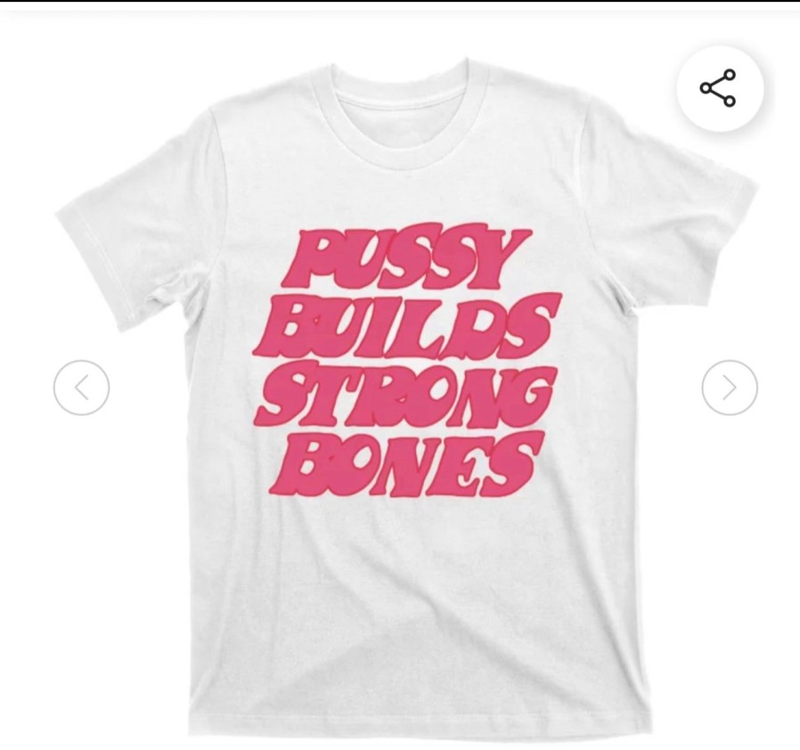 T-Shirts 305 Kicks | Pussy Builds Strong Bones T-Shirt